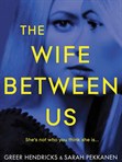 The -Wife -Between -Us